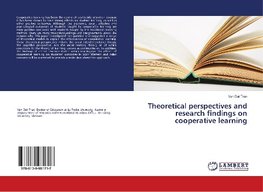 Theoretical perspectives and research findings on cooperative learning