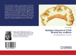 Schelling, F: Multiple Sclerosis & CCSVI Missed key evidence