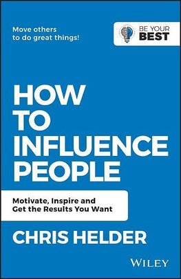 Helder, C: How to Influence People