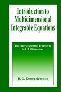 Introduction to Multidimensional Integrable Equations
