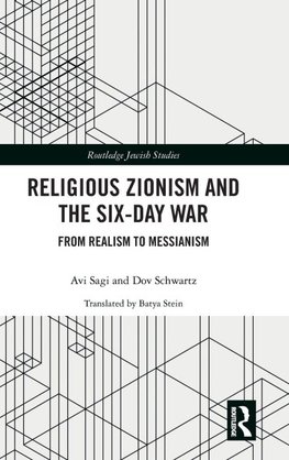 Religious Zionism and the Six Day War