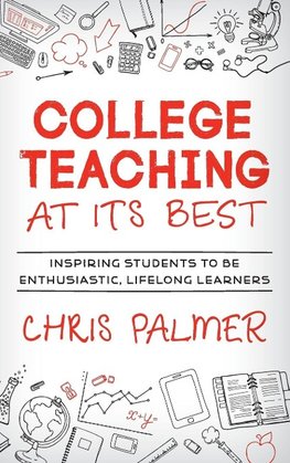 College Teaching at Its Best