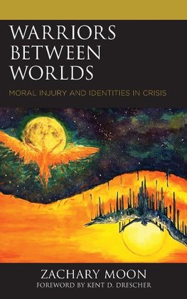 Warriors between Worlds