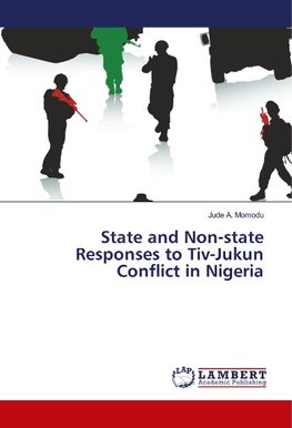 State and Non-state Responses to Tiv-Jukun Conflict in Nigeria