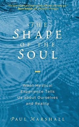Shape of the Soul