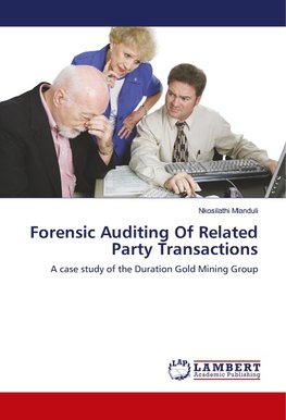 Forensic Auditing Of Related Party Transactions