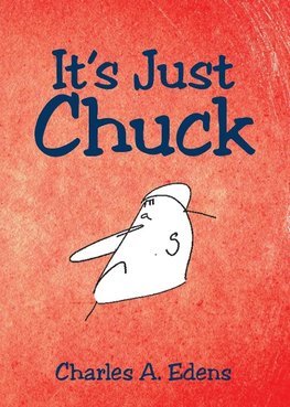 It's Just Chuck