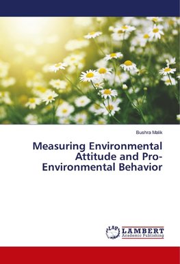 Measuring Environmental Attitude and Pro-Environmental Behavior