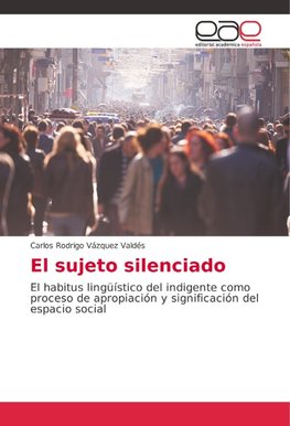 El sujeto silenciado