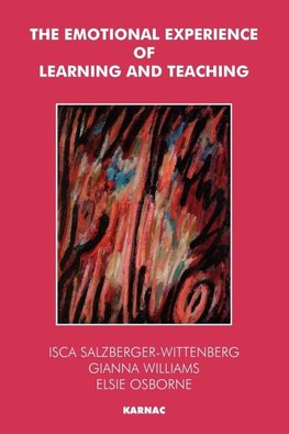 The Emotional Experience of Learning and Teaching