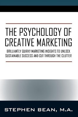 The Psychology of Creative Marketing