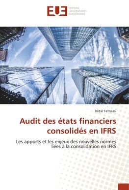 Audit des états financiers consolidés en IFRS