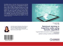 Spectrum sensing in Cognitive radio using Genetic algorithm