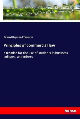 Principles of commercial law