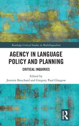 Agency in Language Policy and Planning