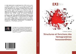 Structures et fonctions des hémoprotéines hexacoordinées