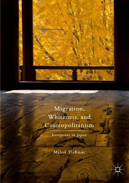 Migration, Whiteness, and Cosmopolitanism