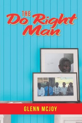 The Do Right Man