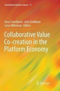 Collaborative Value Co-creation in the Platform Economy