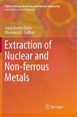 Extraction of Nuclear and Non-ferrous Metals