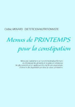 Menus de printemps pour la constipation