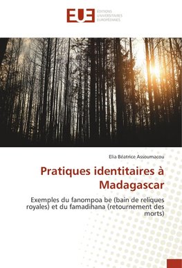 Pratiques identitaires à Madagascar