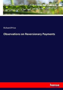 Observations on Reversionary Payments