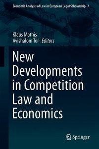 New Developments in Competition Law and Economics