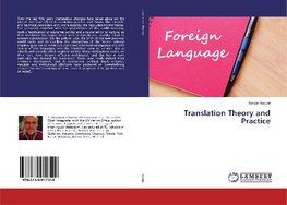 Translation Theory and Practice