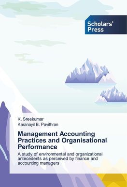 Management Accounting Practices and Organisational Performance