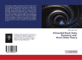 Primordial Black Holes Dynamics and Brans-Dicke Theory