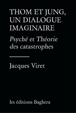 Thom et Jung, un dialogue imaginaire