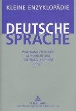 Kleine Enzyklopädie - Deutsche Sprache