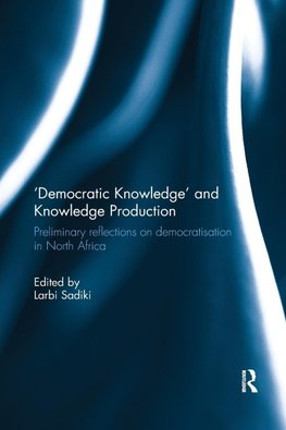'Democratic Knowledge' and Knowledge Production