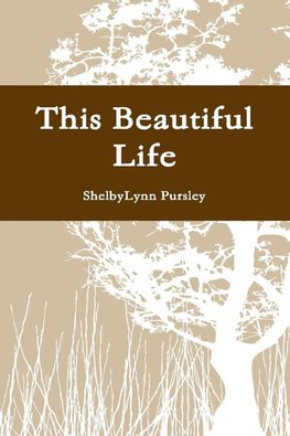 This Beautiful Life