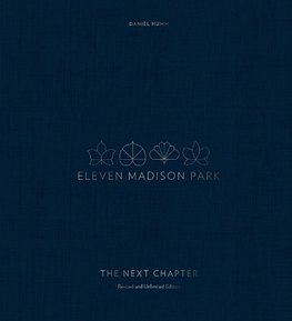 Eleven Madison Park: The Next Chapter