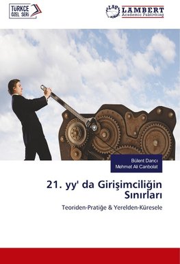 21. yy' da Giri¿imcili¿in S¿n¿rlar¿