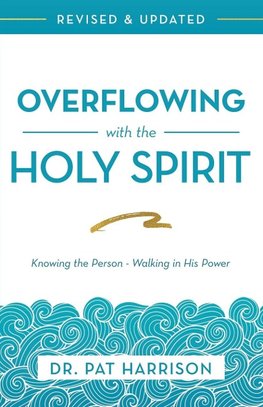 Overflowing with the Holy Spirit