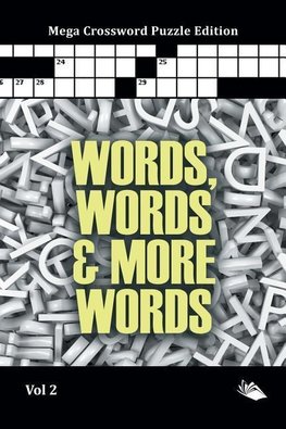 Words, Words & More Words Vol 2