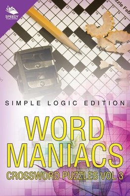 Word Maniacs Crossword Puzzles Vol 3