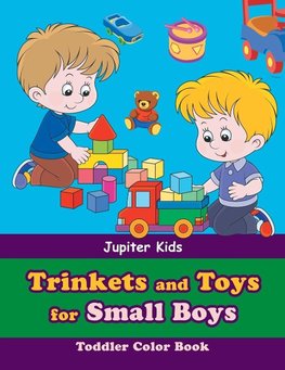 Trinkets and Toys for Small Boys