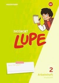 PASSWORT LUPE - Sprachbuch 2. Arbeitsheft 2 DS Druckschrift