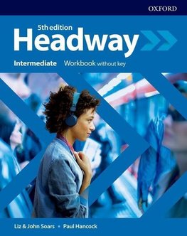 Headway: Intermediate. Workbook without key