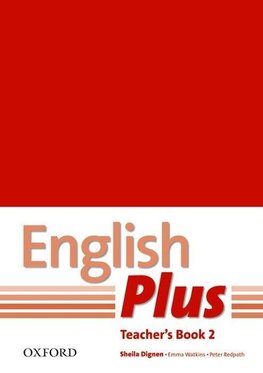 English Plus 2 Teacher's Book with photocopiable resources
