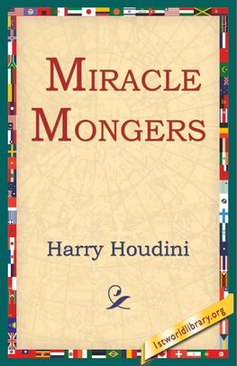 Miracle Mongers