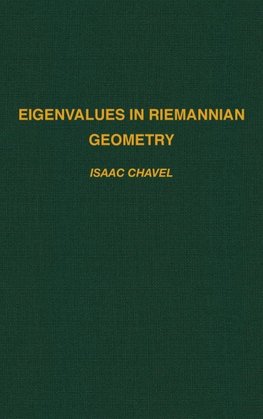 Eigenvalues in Riemannian Geometry