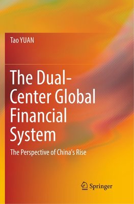 The Dual-Center Global Financial System