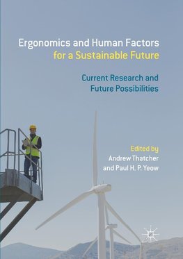 Ergonomics and Human Factors for a Sustainable Future