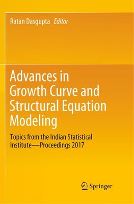 Advances in Growth Curve and Structural Equation Modeling