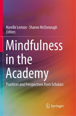 Mindfulness in the Academy
